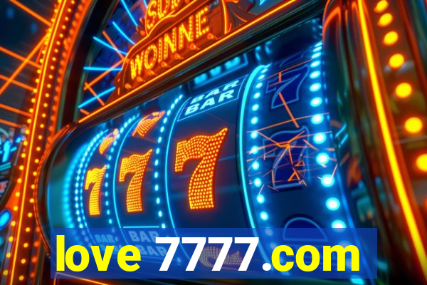 love 7777.com